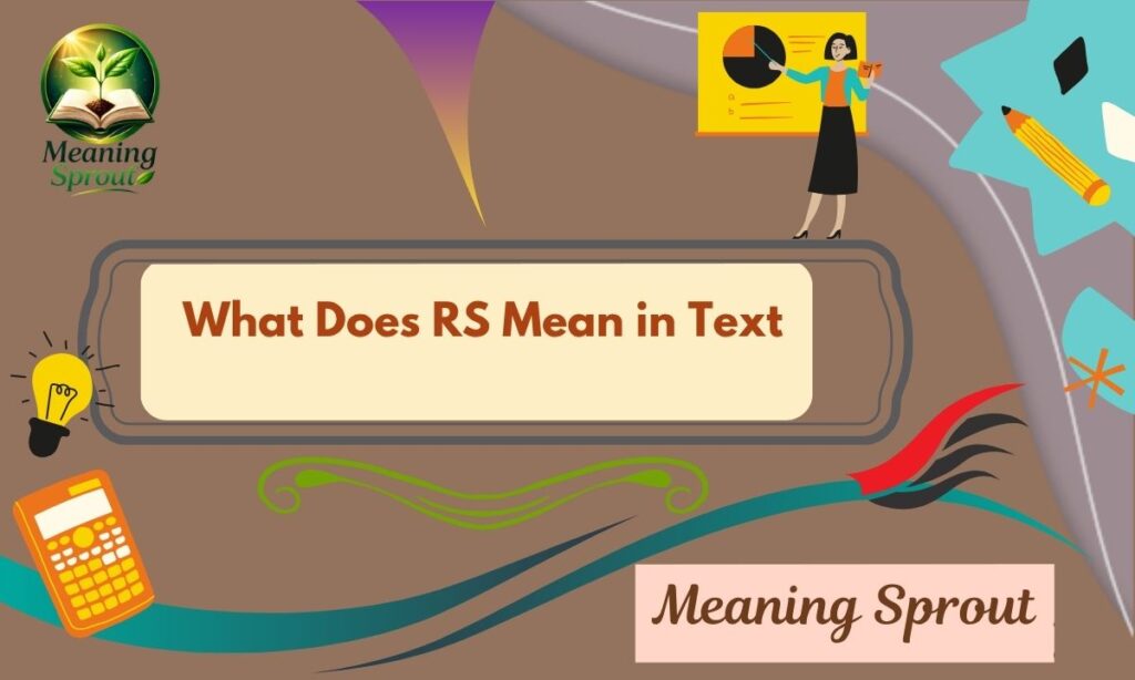 What Does RS Mean in Text? Full Meaning & Examples 2026
