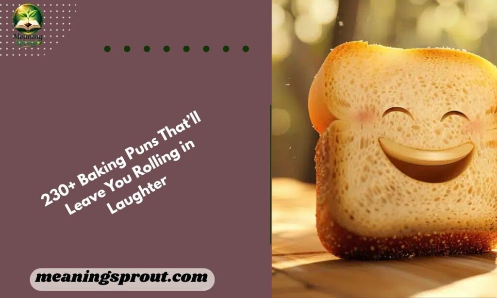 230+ Baking Puns That’ll Leave You Rolling in Laughter