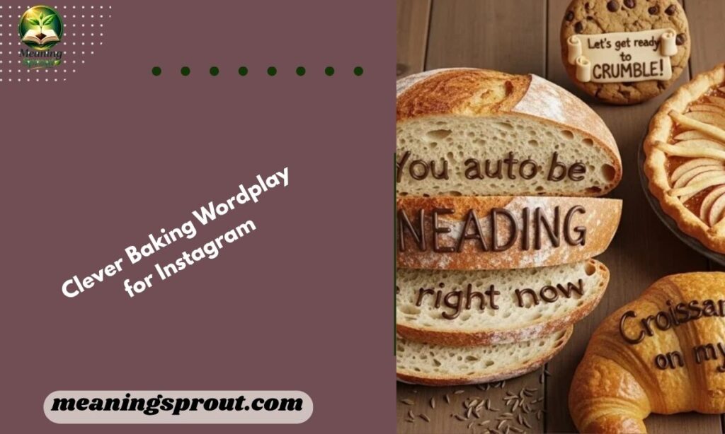 Clever Baking Wordplay for Instagram