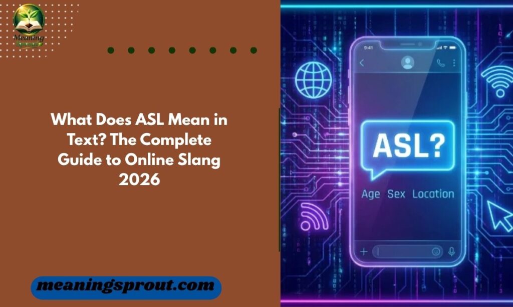 What Does ASL Mean in Text? The Complete Guide to Online Slang 2026